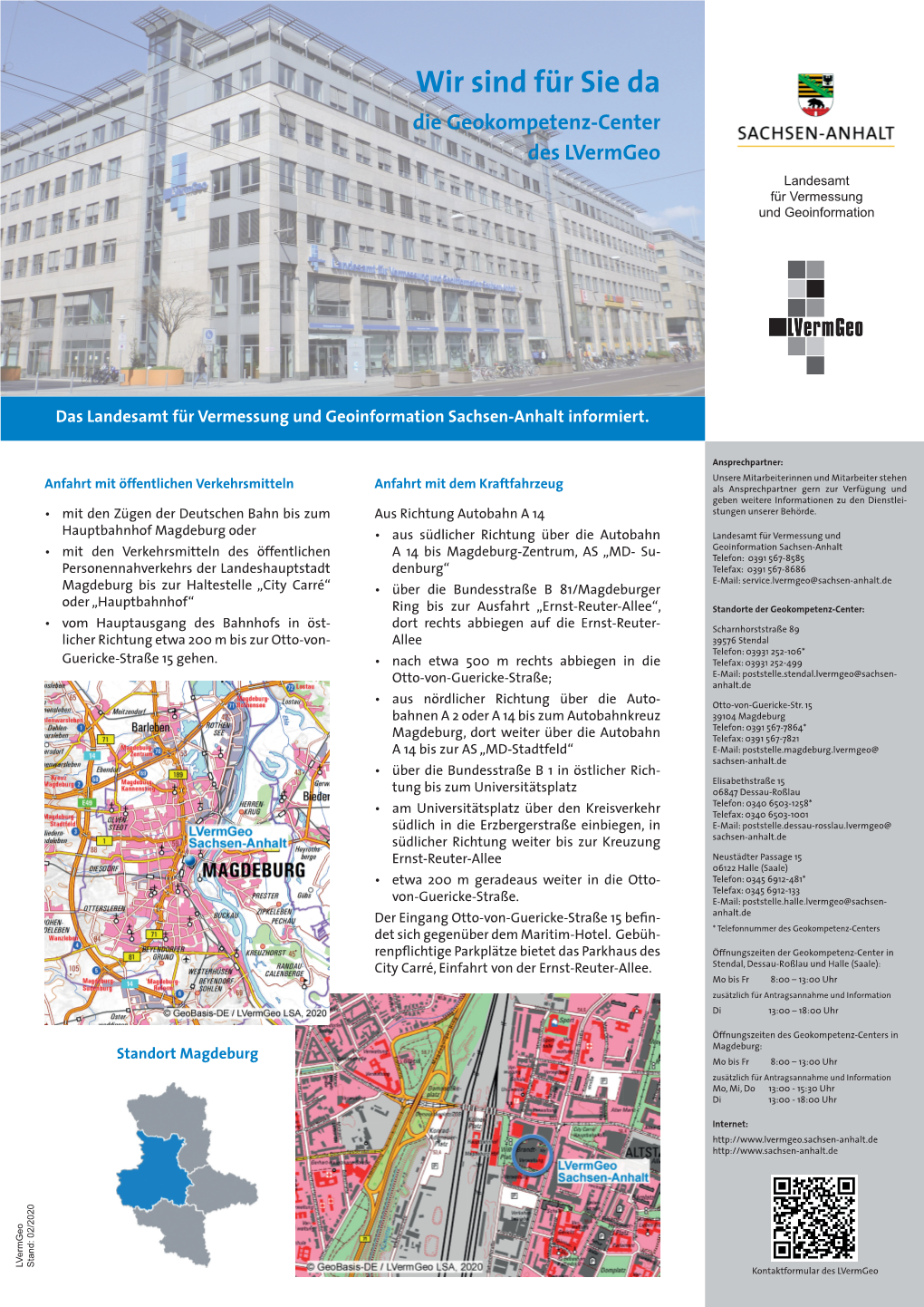 Wir Sind Für Sie Da Die Geokompetenz-Center Des Lvermgeo Landesamt Für Vermessung Und Geoinformation