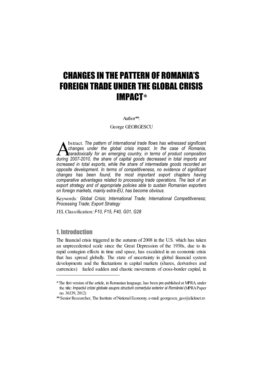 Changes in the Pattern of Romania’S Foreign Trade Under the Global Crisis Impact*