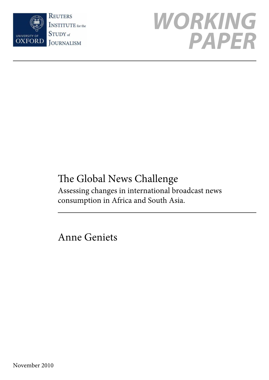 E Global News Challenge Assessing Changes in International Broadcast News Consumption in Africa and South Asia