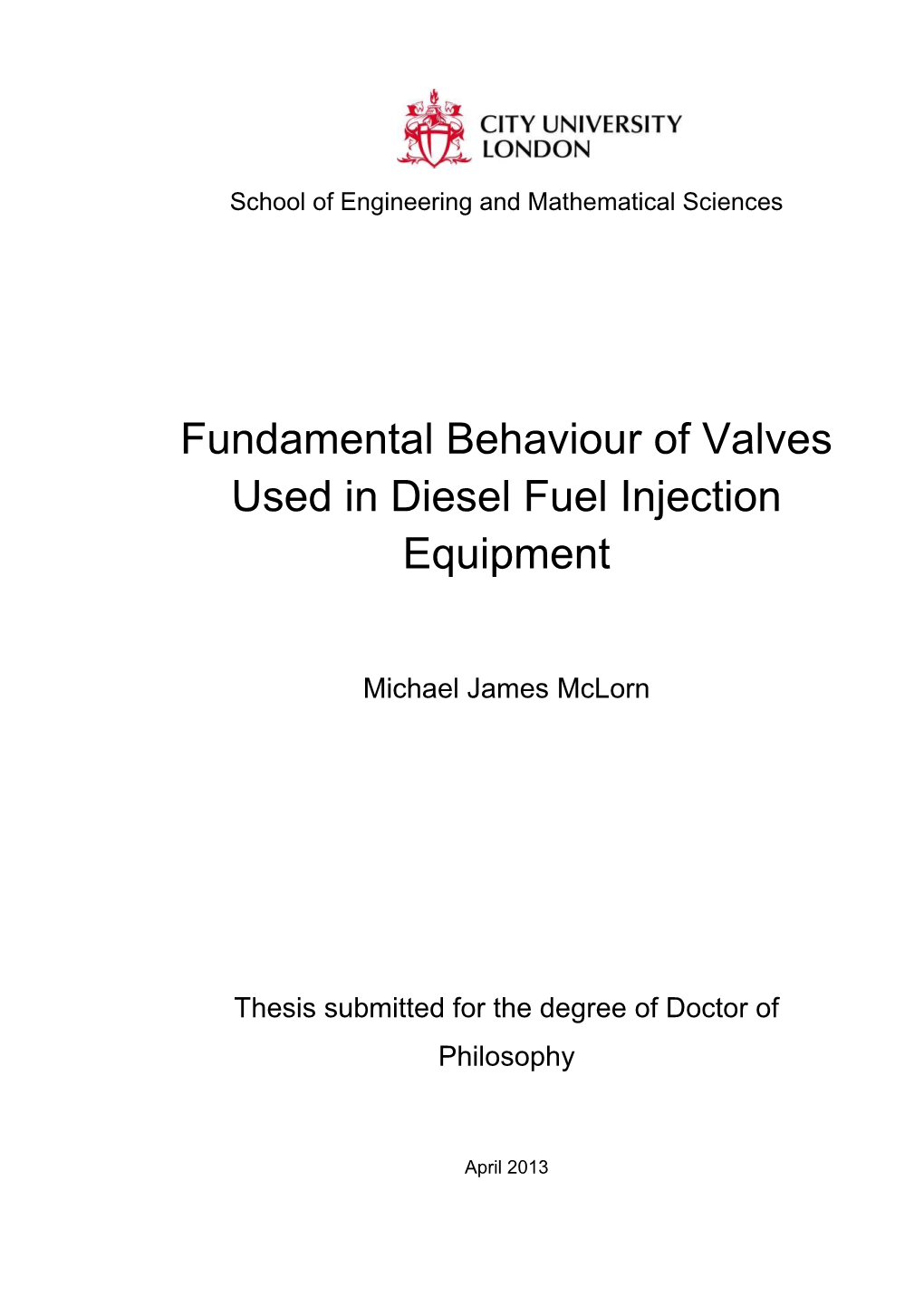 Fundamental Behaviour of Valves Used in Diesel Fuel Injection Equipment