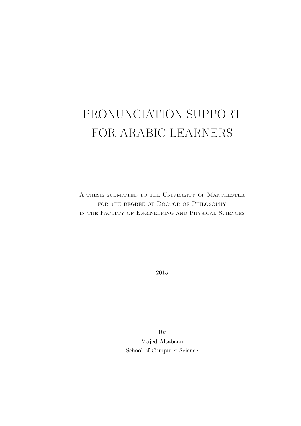 Pronunciation Support for Arabic Learners