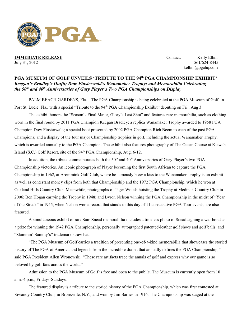 PGA MUSEUM of GOLF UNVEILS TRIBUTE to the 94Th PGA CHAMPIONSHIP EXHIBIT