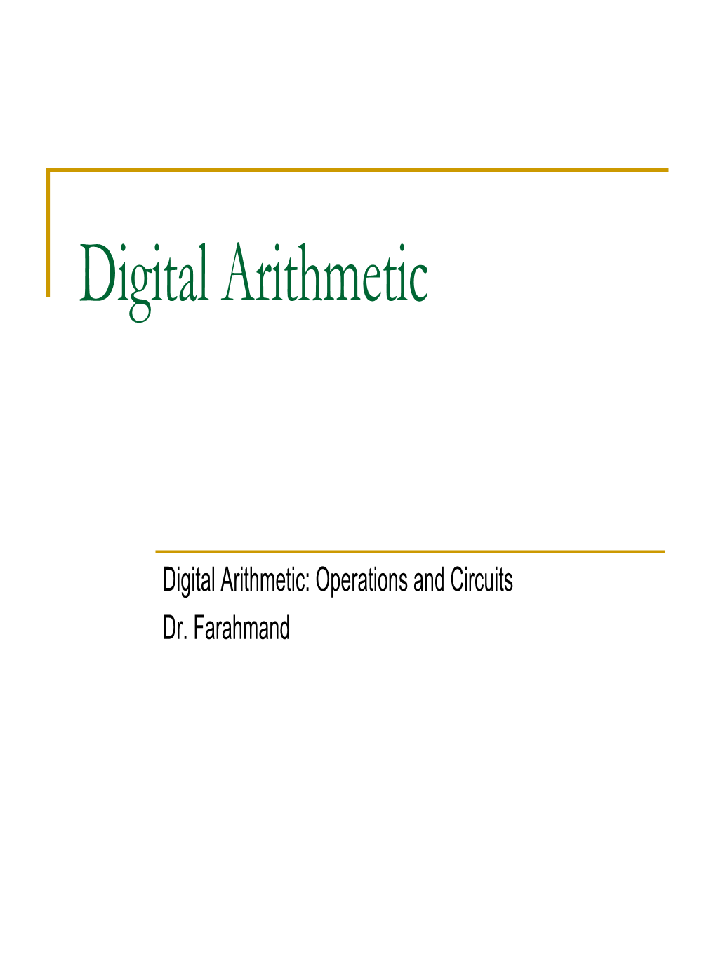 Digital Arithmetic