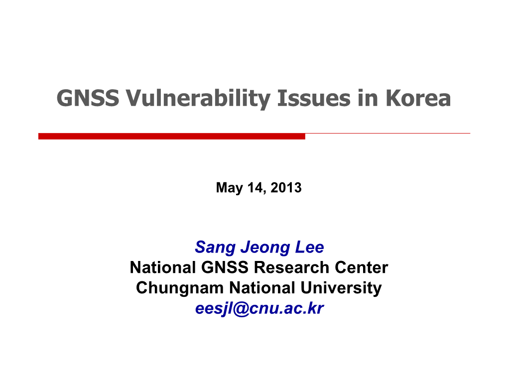 GNSS Vulnerability Issues in Korea