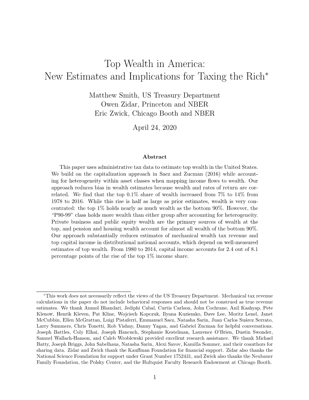 Top Wealth in America: New Estimates and Implications for Taxing the Rich∗