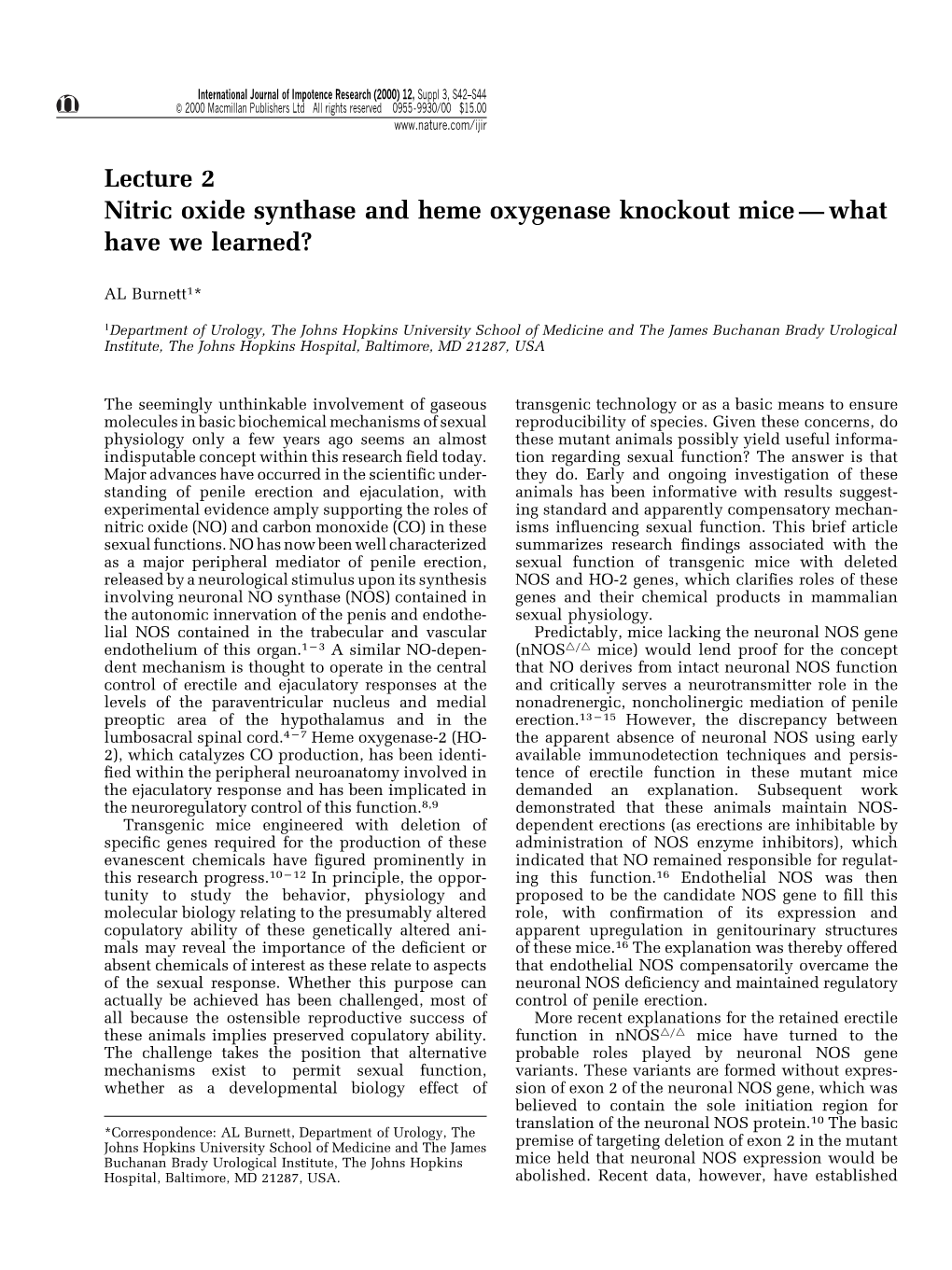 Lecture 2 Nitric Oxide Synthase and Heme Oxygenase Knockout Mice Ð What Have We Learned?