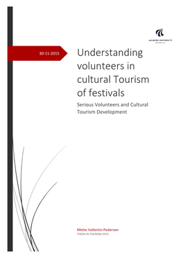 Understanding Volunteers in Cultural Tourism of Festivals Serious Volunteers and Cultural Tourism Development