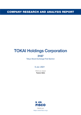 TOKAI Holdings Corporation 3167 Tokyo Stock Exchange First Section