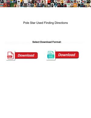 Pole Star Used Finding Directions
