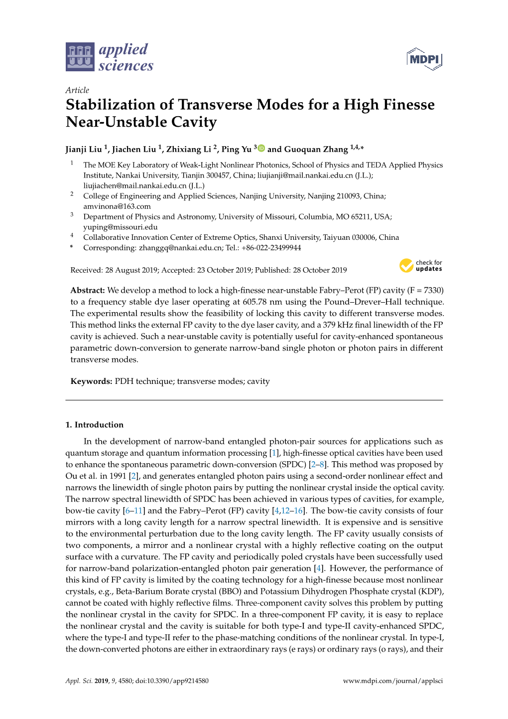 Stabilization of Transverse Modes for a High Finesse Near-Unstable Cavity