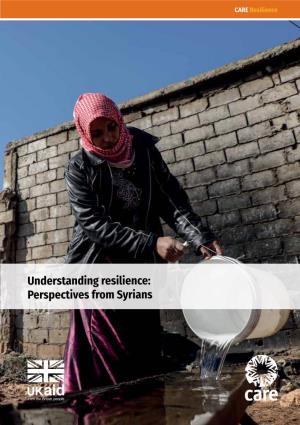 Understanding Resilience: Perspectives from Syrians