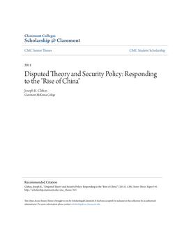 Disputed Theory and Security Policy: Responding to the "Rise of China" Joseph K