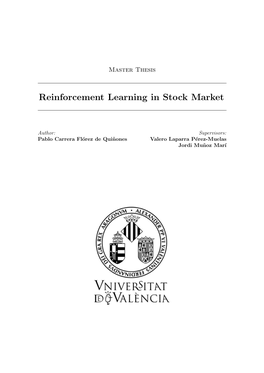 Reinforcement Learning in Stock Market