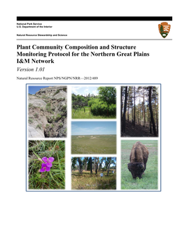 Plant Community Composition and Structure Monitoring Protocol for the Northern Great Plains I&M Network Version 1.01
