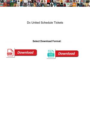 Dc United Schedule Tickets