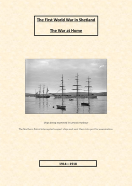 The First World War in Shetland the War at Home