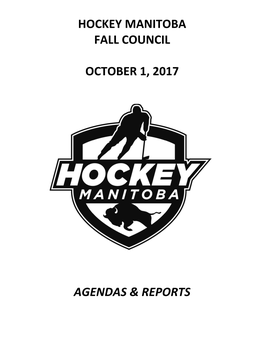 Hockey Manitoba Fall Council October 1, 2017 Agendas