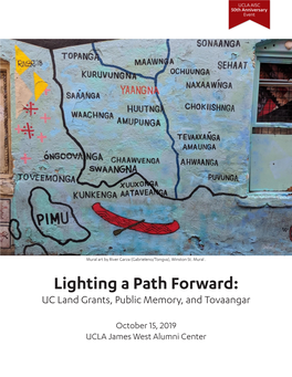 Lighting a Path Forward: UC Land Grants, Public Memory, and Tovaangar