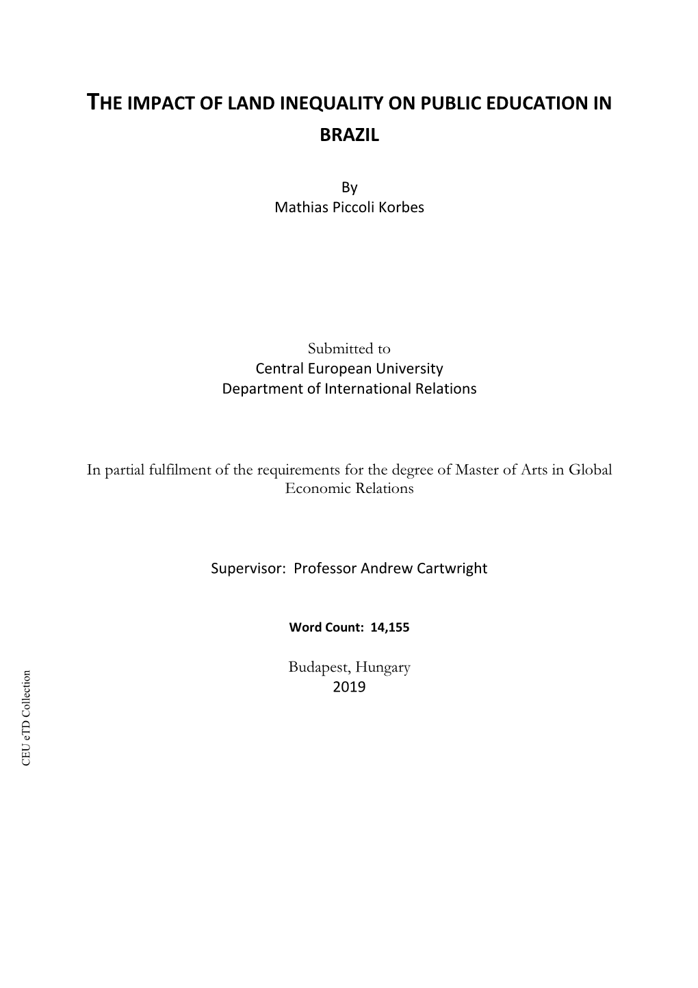 The Impact of Land Inequality on Public Education in Brazil