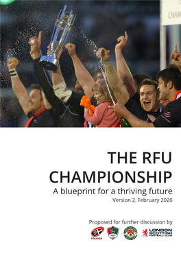 THE RFU CHAMPIONSHIP a Blueprint for a Thriving Future Version 2, February 2020