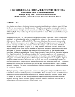 A LONG HARD SLOG: DEBT and ECONOMIC RECOVERY Scott Wallace, Ph.D., Professor of Economics Randy F