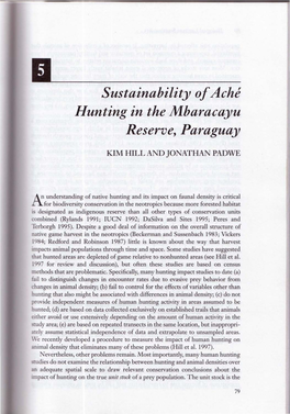 Sustainability of Ache Hunting in the Mbaracayu Reserve, Paraguay