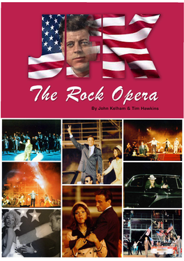 JFK - the Rock Opera JFK - the Rock Opera