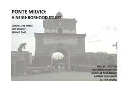 Ponte Milvio: a Neighborhood Study