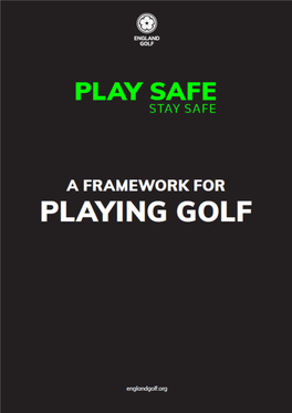 England Golf Framework for Playing Golf