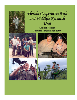 Florida Cooperative Fish and Wildlife Research Unit Annual Report January –December 2009