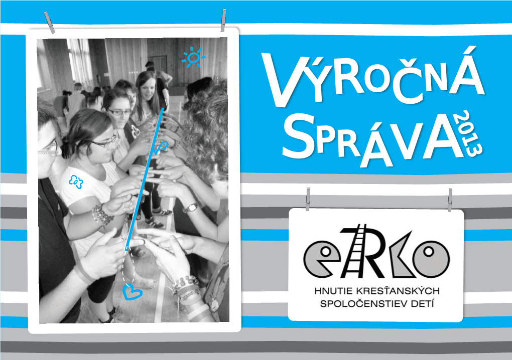 Výročná Správa Erka 2013