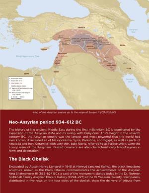 Neo-Assyrian Period 934–612 BC the Black Obelisk