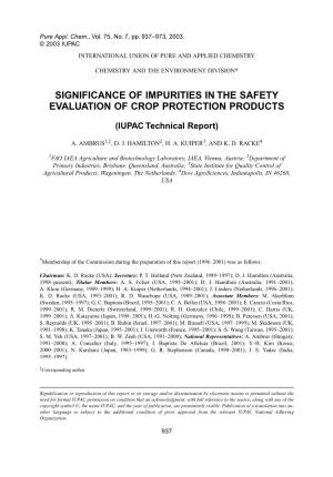 Significance of Impurities in the Safety Evaluation of Crop Protection Products