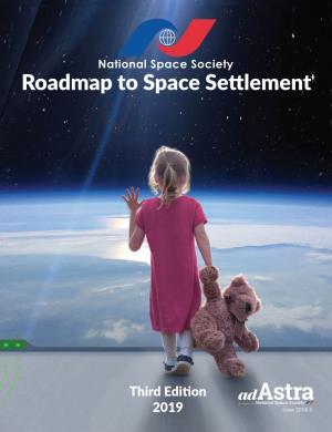 Roadmap to Space Settlement