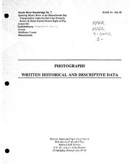 Photographs Written Historical and Descriptive Data