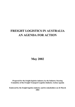 FREIGHT LOGISTICS in AUSTRALIA an AGENDA for ACTION May 2002