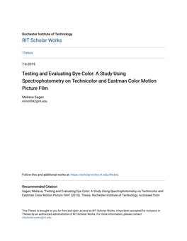 Testing and Evaluating Dye Color: a Study Using Spectrophotometry on Technicolor and Eastman Color Motion Picture Film