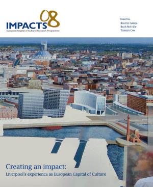 Creating an Impact: Liverpool's Experience As European Capital Of