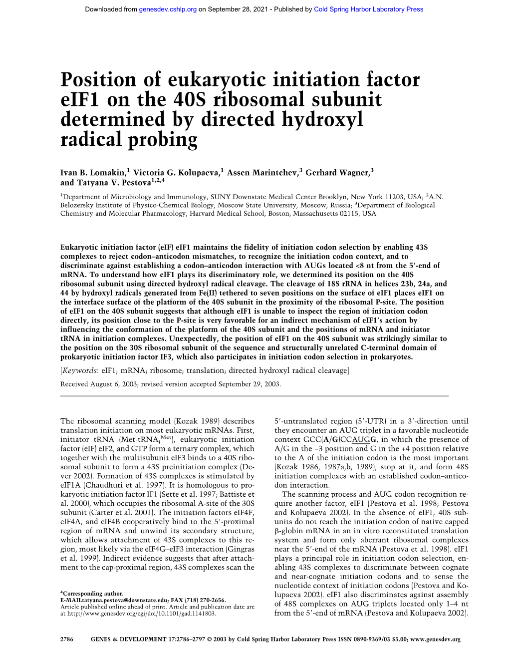 Position of Eukaryotic Initiation Factor Eif1 on the 40S Ribosomal Subunit Determined by Directed Hydroxyl Radical Probing