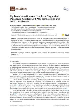 H2 Transformations on Graphene Supported Palladium Cluster: DFT-MD Simulations and NEB Calculations