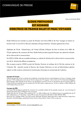 Elodie Perthuisot Est Nommee Directrice De France Billet Et Fnac Voyages