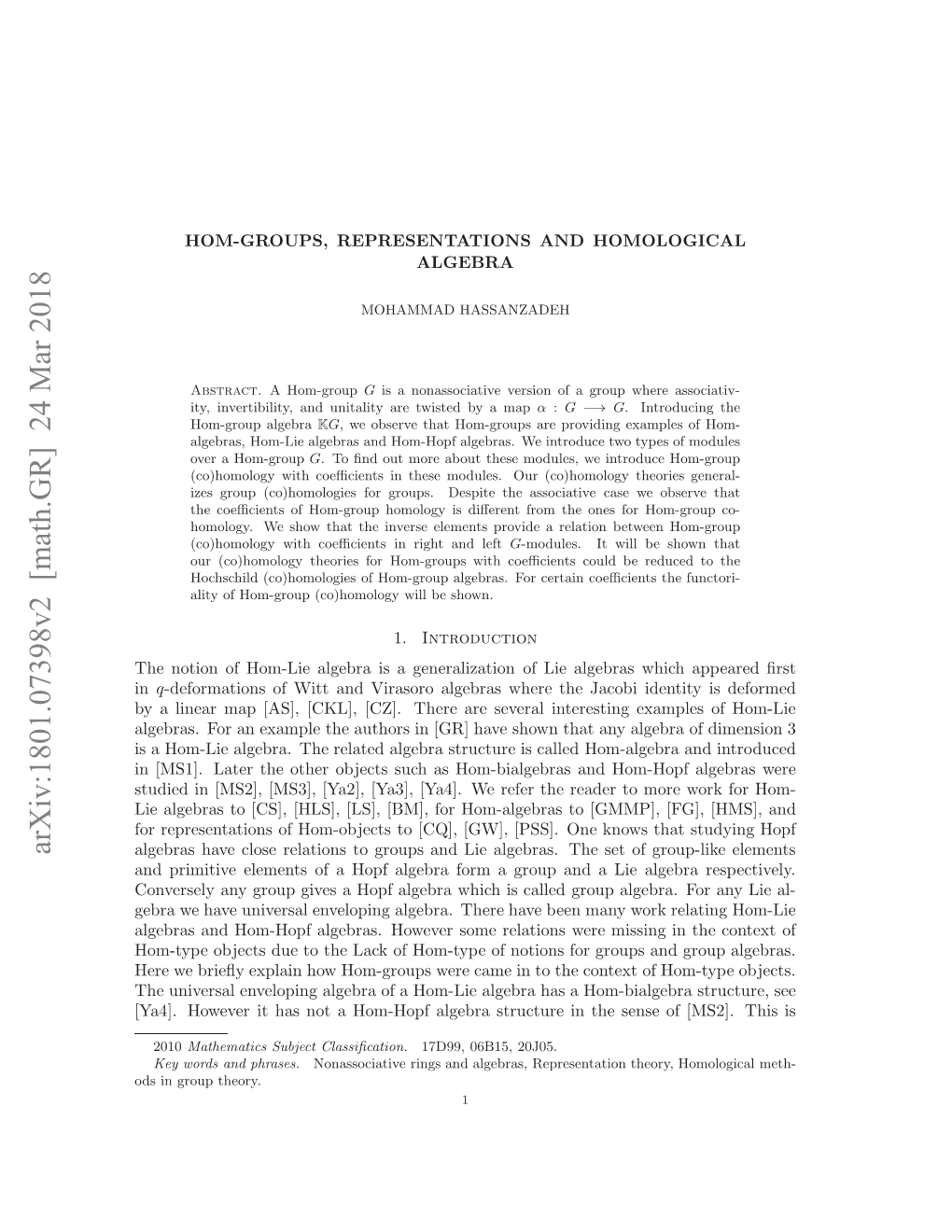 HOM-GROUPS, REPRESENTATIONS and HOMOLOGICAL ALGEBRA 3 of These Two Diﬀerent Objects