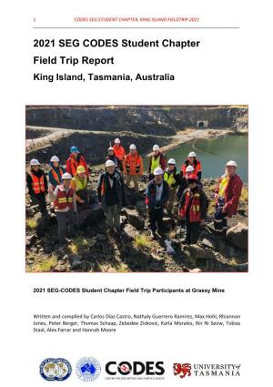 2021 SEG CODES Student Chapter Field Trip Report King Island, Tasmania, Australia
