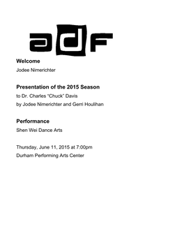 Presentation of the 2015 Season Performance