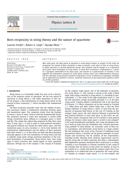 Born Reciprocity in String Theory and the Nature of Spacetime ∗ Laurent Freidel A, Robert G