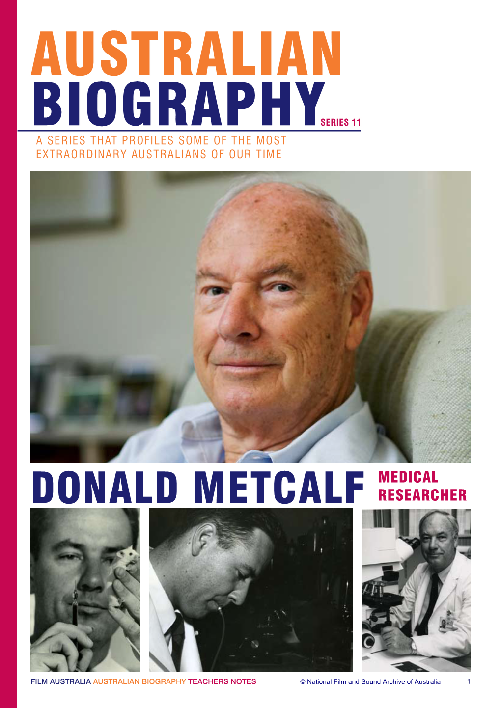 Donald Metcalf Researcher