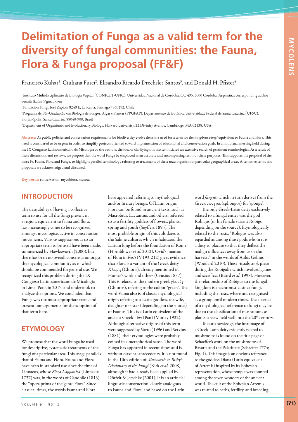 Delimitation of Funga As a Valid Term for the Diversity of Fungal Communities: the Fauna, Flora & Funga Proposal (FF&F)