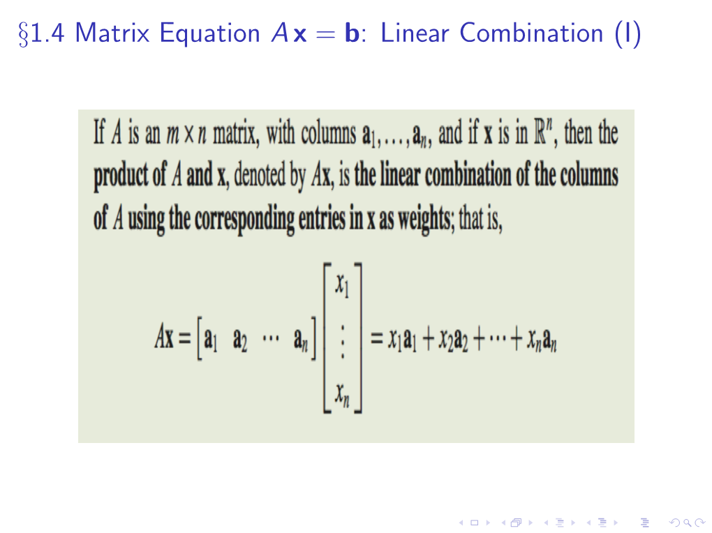 §1.4 Matrix Equation Ax = B: Linear Combination