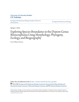 Exploring Species Boundaries in the Diatom Genus Rhoicosphenia Using Morphology, Phylogeny, Ecology, and Biogeography Evan William Thomas