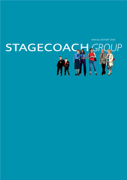 ANNUAL REPORT 2004 STAGECOACH GROUP PLC Company No